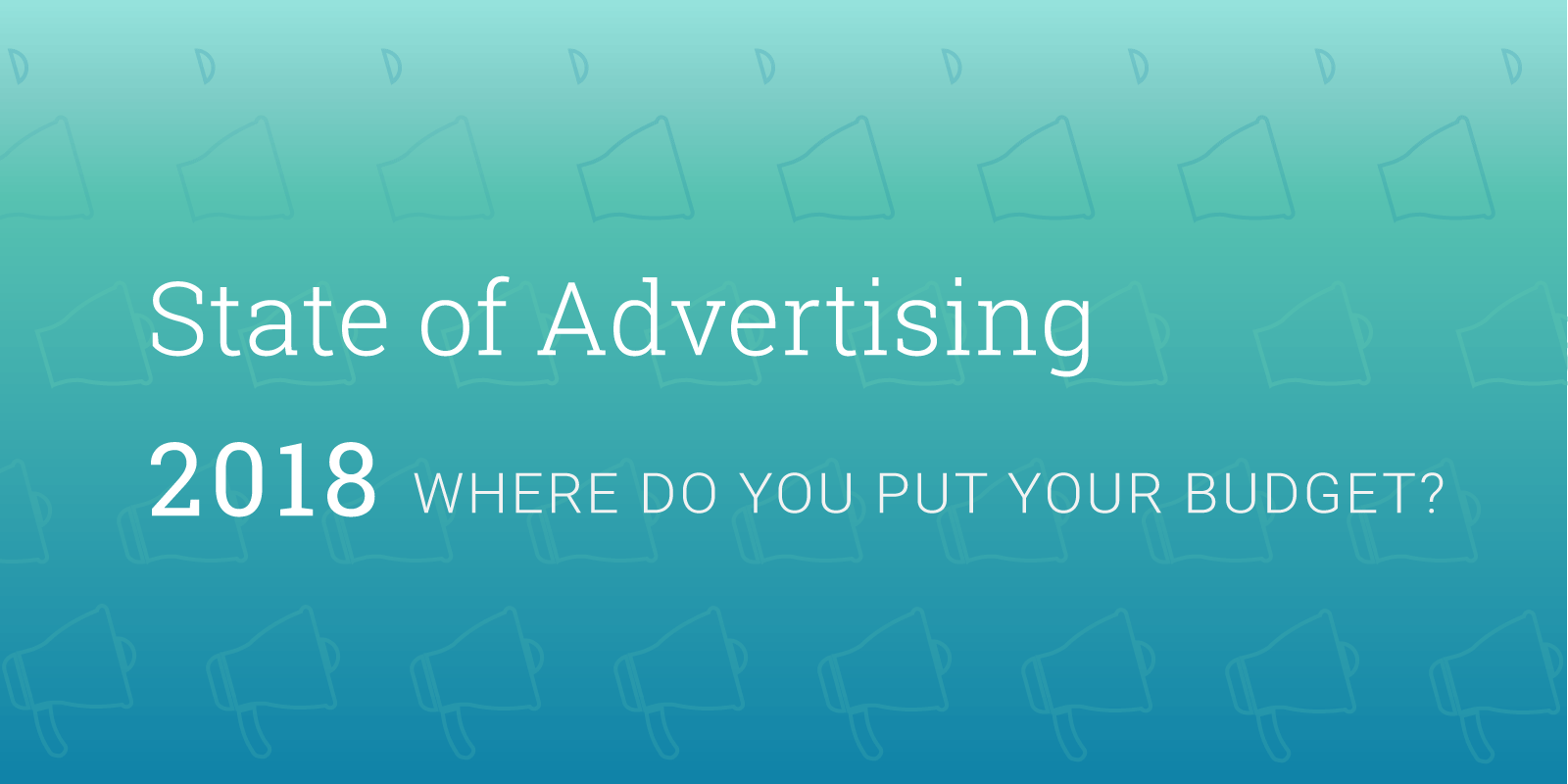 State-of-Digital-Advertising-2018