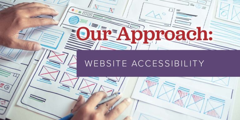 Our Approach to Accessibility: Best Practices for Nonprofits