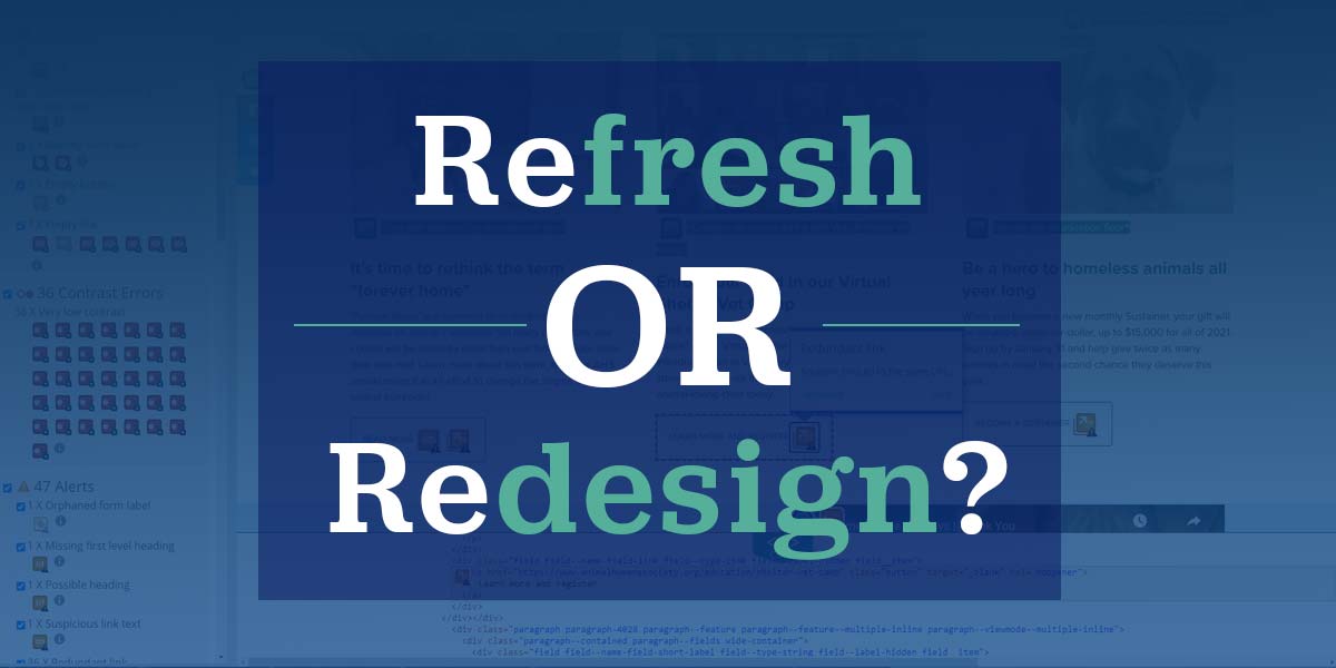 Refresh or redesign your website for accessibilitry?