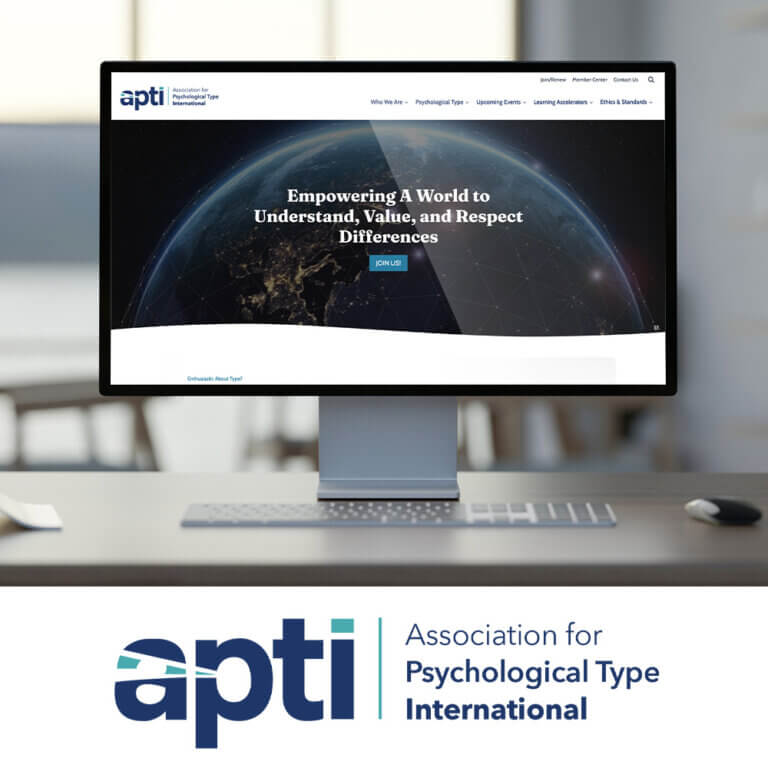 Featured promotional image for APTI showing a desktop monitor with the redesigned APTI website homepage displaying the tagline 'Empowering A World to Understand, Value, and Respect Differences,' and the APTI logo below reading 'Association for Psychological Type International.'