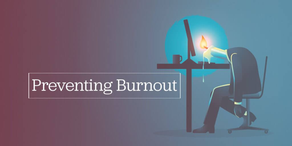 Illustration of a tired office worker slumped at a desk with a computer. Their arm, shaped like a melting candle with a small flame, represents burnout. Text on the left reads ‘Preventing Burnout’ on a gradient maroon-to-blue background.
